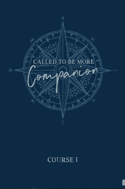 Called to Be More Course 1 Student Companion NEW Print Edition (Pre-order: Ships late July 2025)